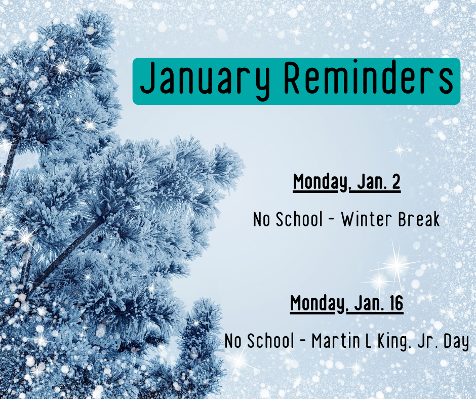 January Reminders