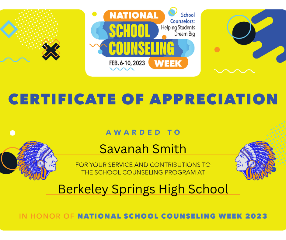 National School Counseling Week Spotlight goes to Savanah Smith at Berkeley Springs High School. 