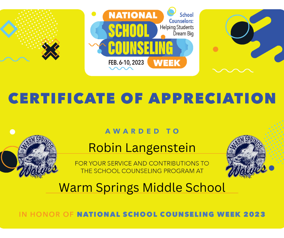 National School Counseling Week Spotlight goes to Robin Langenstein at Warm Springs Middle School