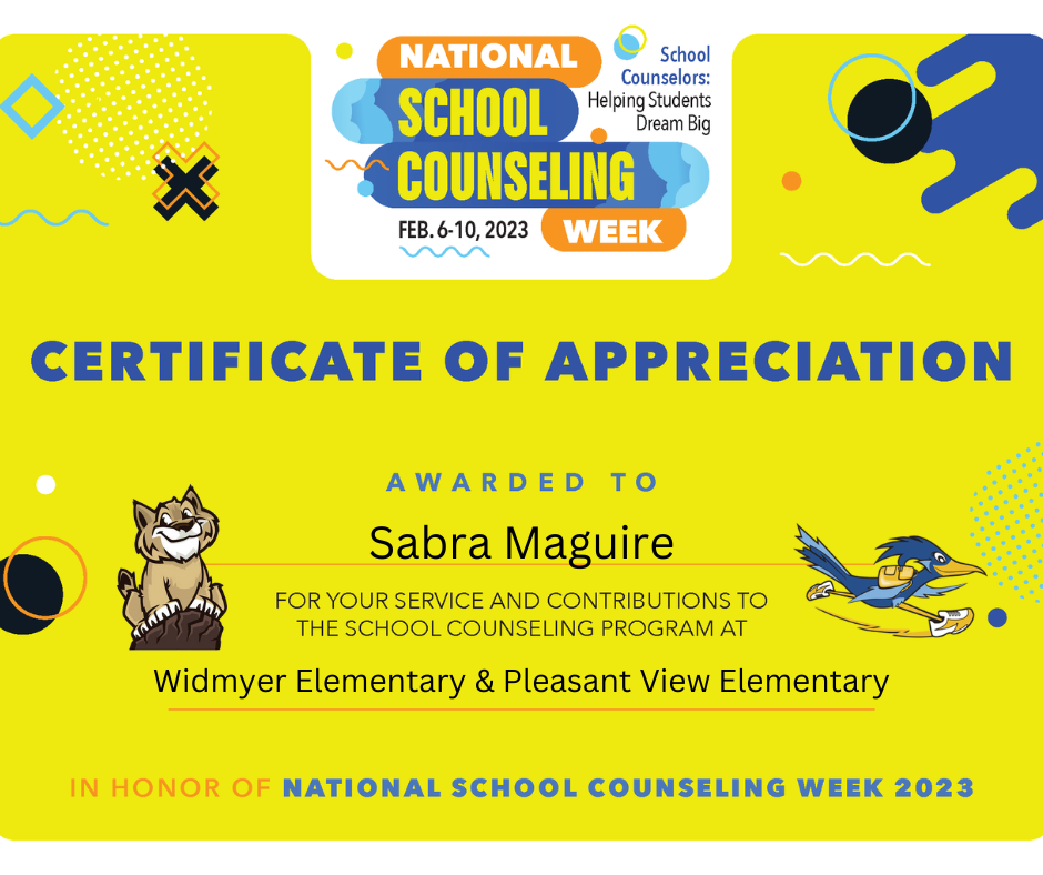 National School Counseling Week Spotlight goes to Sabra Maguire at Widmyer Elementary School and Pleasant View Elementary School.