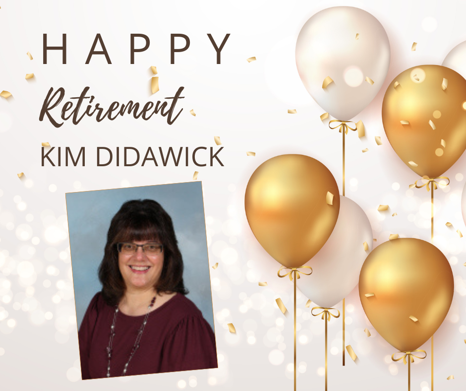 Happy Retirement Kim Didawick