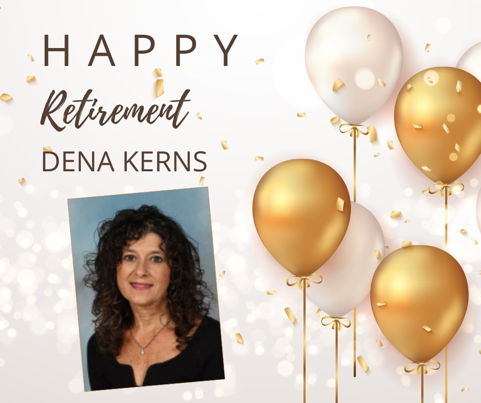 Happy Retirement Dena Kerns